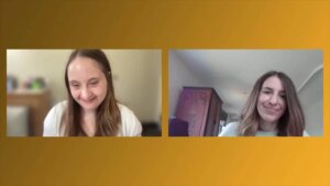 Madison Essig and Dani Schirmer smile in a still frame of their video conversation