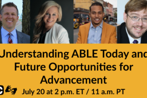 Financial Security for New Workers with Disabilities: Understanding ABLE Today and Future Opportunities for Advancement