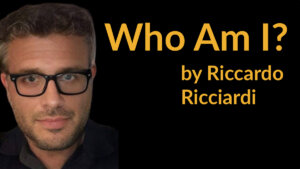 Riccardo Ricciardi smiling headshot. Text: Who Am I? by Riccardo Ricciardi