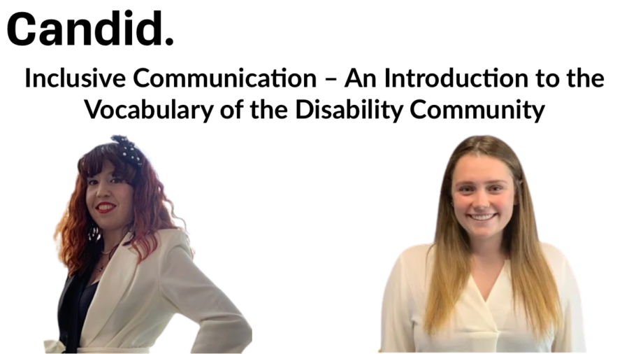 Candid logo. Headshots of Christina Lisk and Molly McConville. Text: Inclusive Communication – An Introduction to the Vocabulary of the Disability Community.