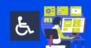 illustration of a person working from home with screens all around them. accessibility symbol in a box to the left