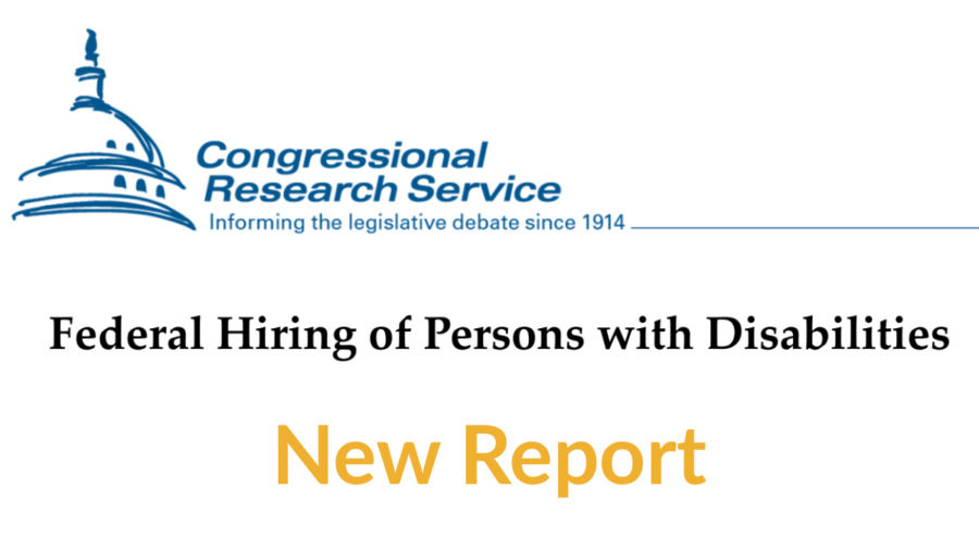 Congressional Research Service logo. Text: Federal Hiring of Persons with Disabilities. New Report