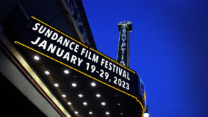 Marquee for Sundance Film Festival, January 19-29, 2023