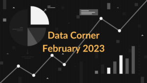 Text: Data Corner February 2023. Background has random charts and graphs.