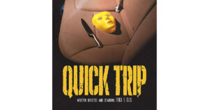 Quick Trip poster featuring a knife and a yellow mask on the back seat in a car