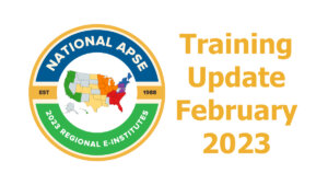 National APSE 2023 Regional E-Institutes logo. Text reads Training Update February 2023