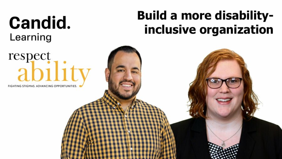 Headshots of Franklin Anderson and Ariel Simms. logos for Candid Learning and RespectAbility. Text: Build a more disability-inclusive organization