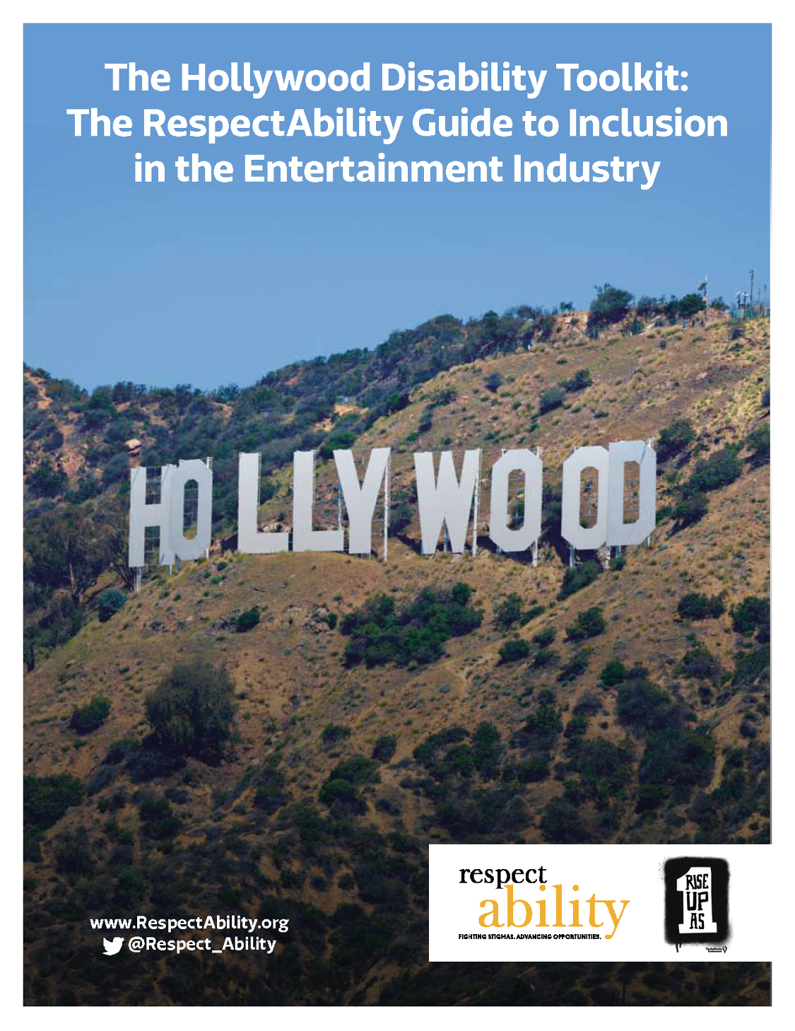The Hollywood Disability Toolkit: The RespectAbility Guide to Inclusion in the Entertainment Industry