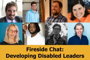Fireside Chat: Developing Disabled Leaders