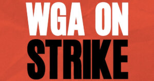WGA on Strike