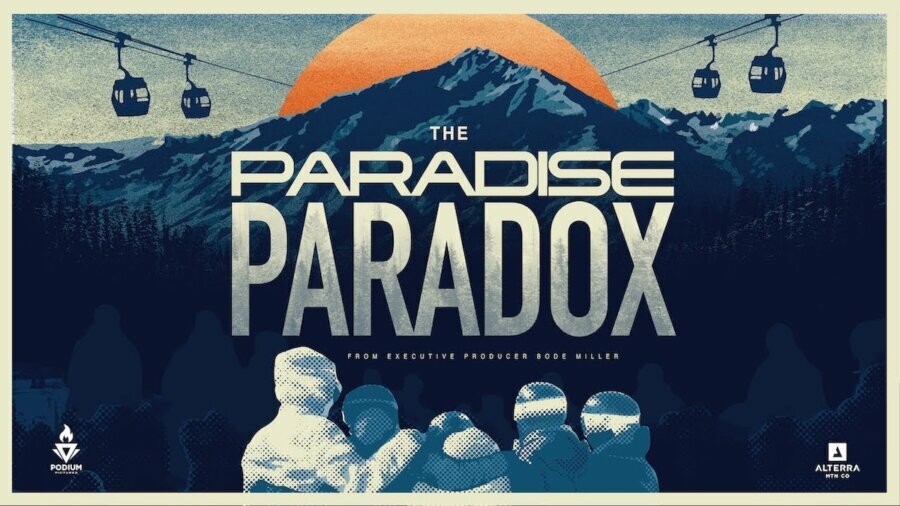 poster art for The Paradise Paradox featuring artwork of people huddled together with ski chair lifts to mountains covered in snow in the background.