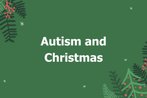 A Reflection on Autism and Christmas