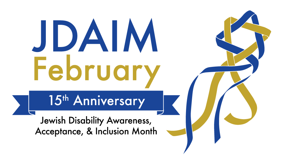 blue and gold text that reads JDAIM February 15th Anniversary Jewish Disability Awareness, Acceptance, & Inclusion Month with a star of David shaped from blue and gold ribbon
