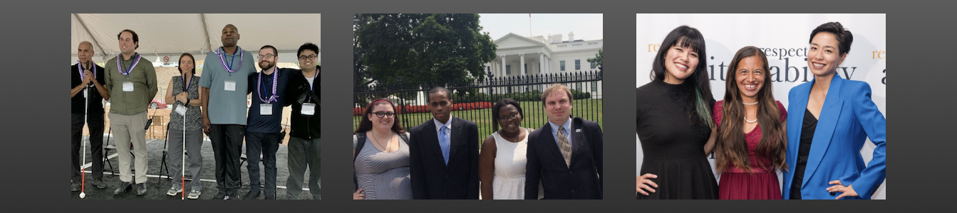 photos of RespectAbility Fellows at an event in Los Angeles, RespectAbility Fellows outside the White House, and former RespectAbility Fellow Nicole Homerin with two friends at the 2023 RespectAbility Awards Ceremony