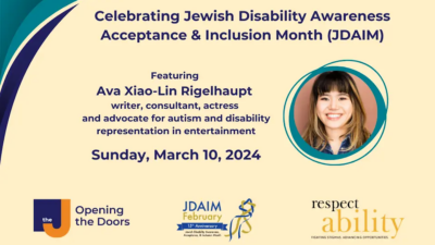 Graphic advertising event "Celebrating JDAIM Featuring Ava Xiao-Lin Rigelhaupt". Text reads "writer, consultant, actress, and advocate for autism and disability representation in entertainment. Sunday, March 10, 2024" Logos for the J Detroit Opening the Doors, JDAIM, and RespectAbility. Headshot of Ava Rigelhaupt.