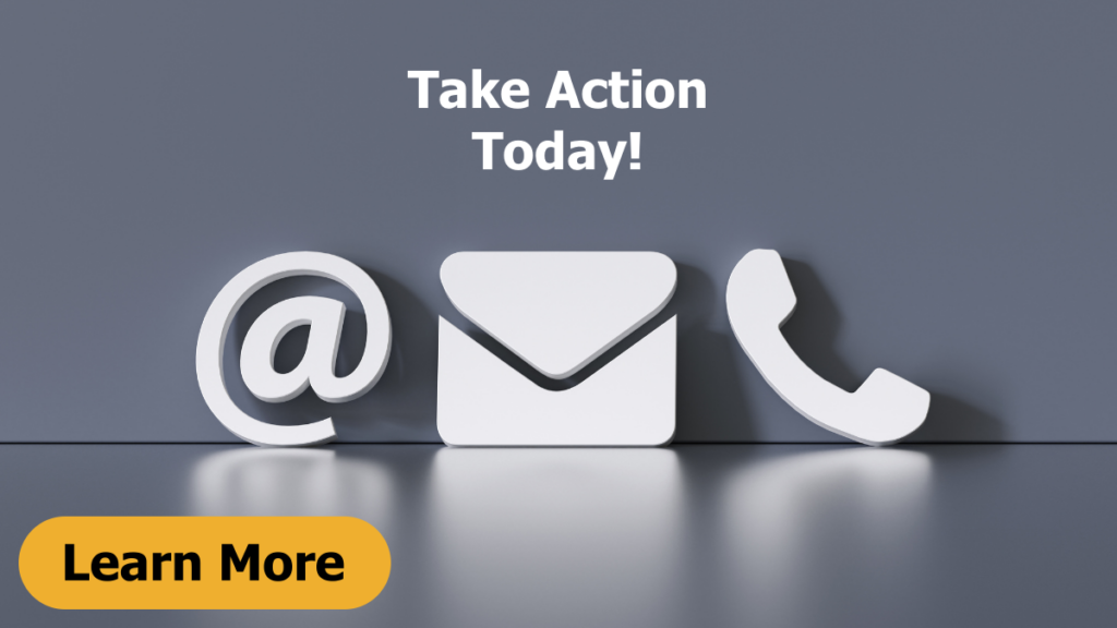Icons for email, mail, and phone. Text reads Take Action Today! Learn More button