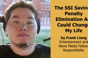 The SSI Savings Penalty Elimination Act Could Change My Life
