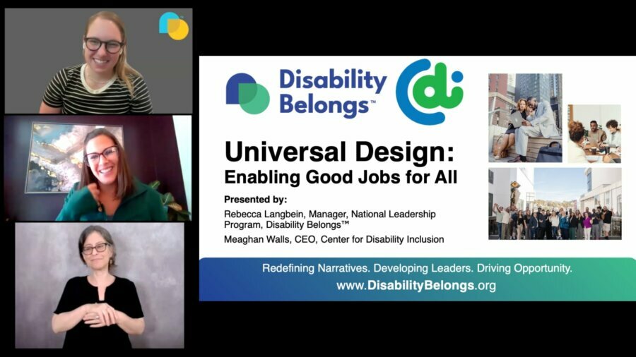 Thumbnail for Disability Belongs webinar on Universal Design with the two speakers and ASL interpreter and the first slide of the presentation